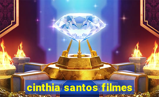 cinthia santos filmes